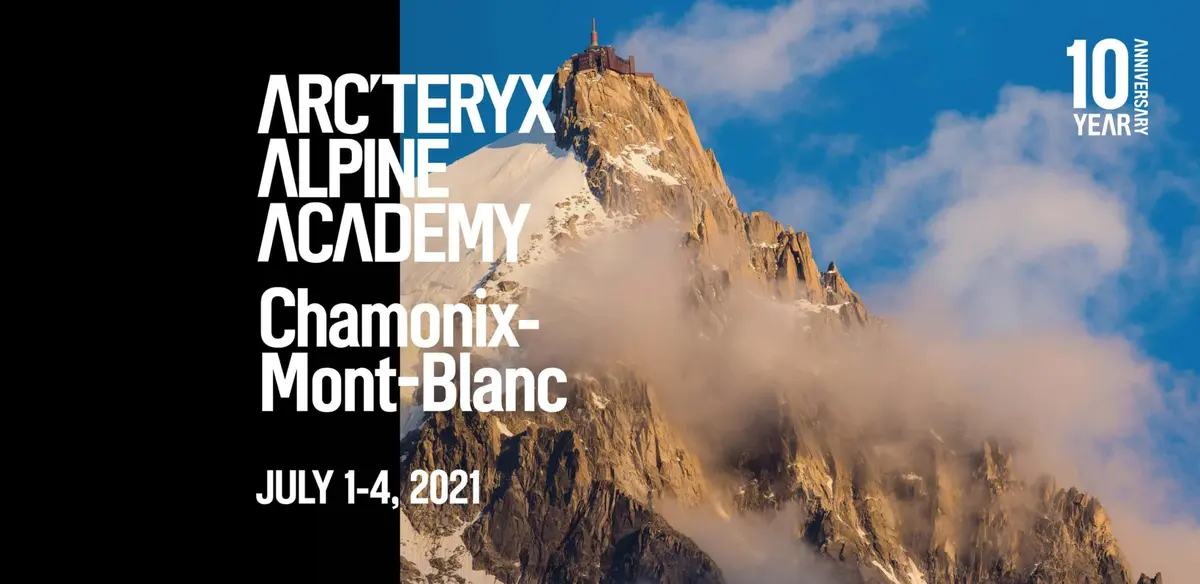 Celebrating 10 years of the Arc'Teryx Alpine Academy